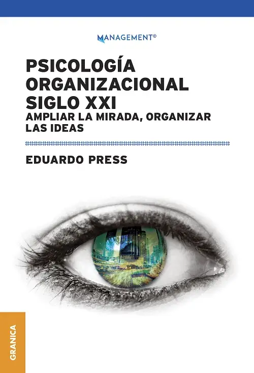 Psicología Organizacional del Siglo XXI