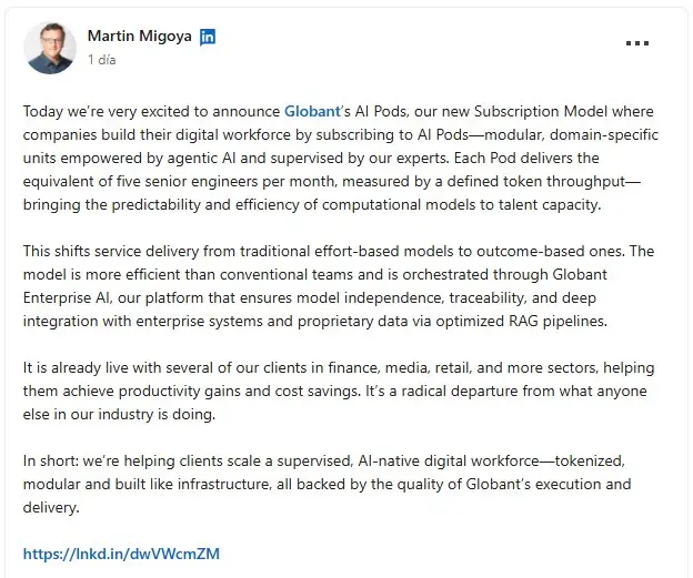 Martín Migoya, CEO de Globant, anunció el lanzamiento de IA Pods en Linkedin