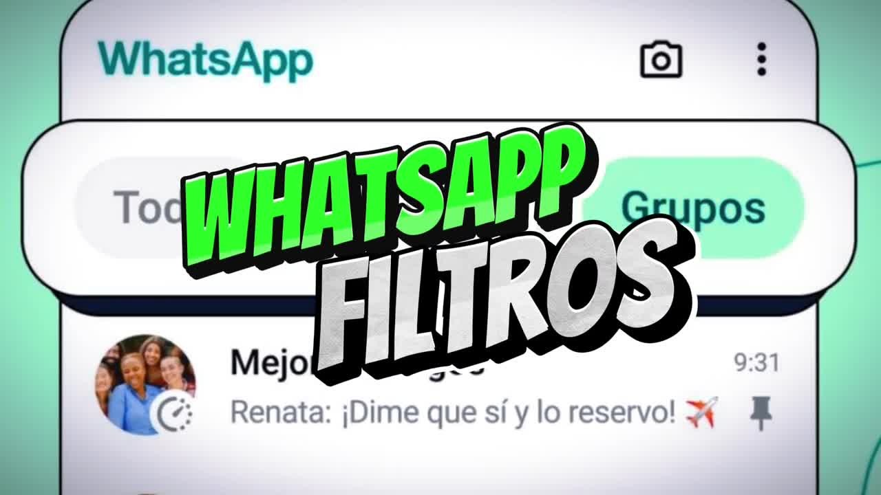 WhatsApp revela la forma más fácil de organizar y gestionar tus conversaciones