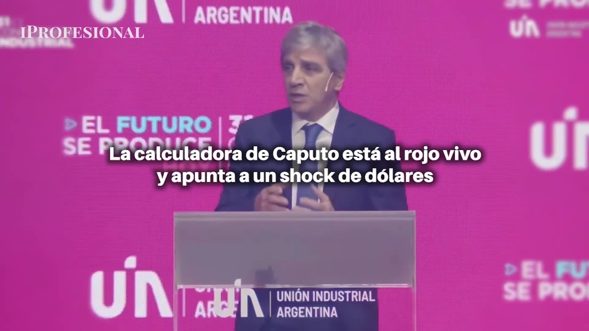 La calculadora de Caputo, al rojo vivo: la impactante cifra de dólares que  anticipa por Vaca Muerta y minería